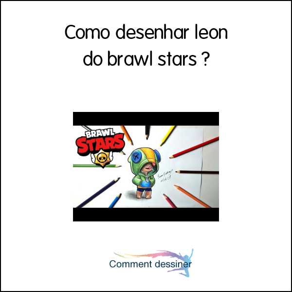 Como desenhar leon do brawl stars